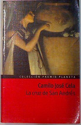 La Cruz De San Andres | 1654 | Cela Camilo Jose