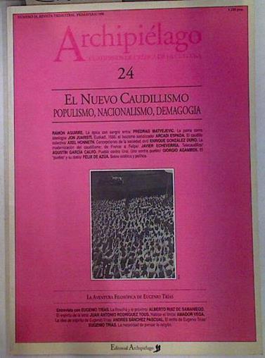 Archipiélago nº 24 El nuevo Caudillismo,  populismo, Nacionalismo, Demagogia | 107290 | VVAA