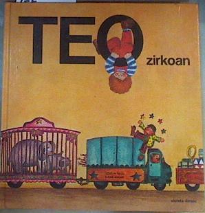 Teo zirkoan | 148319 | Denou ( Ilustradora), Violeta/Capdevila (Texto), Joan