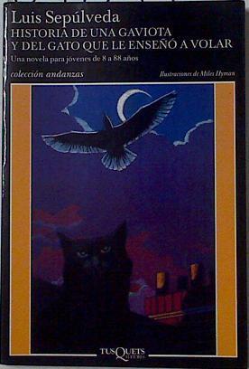 Historia de una gaviota y del gato que le enseñó a volar | 105773 | Sepúlveda, Luis