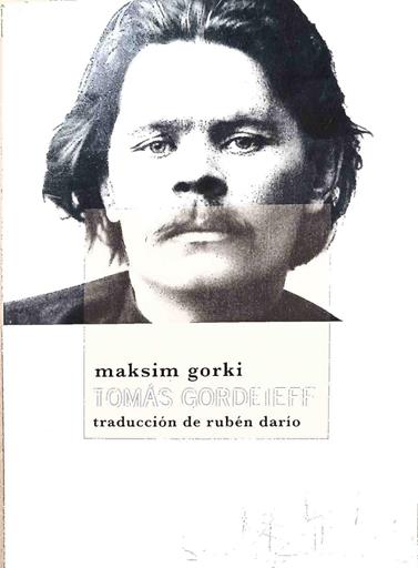 Tomás Gordeieff | 188421 | Gor'kiï, Maksim (1868-1936)