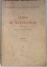 Curso de Matematicas Tomo I | 171095 | Jose Maria Iñiguez Almech