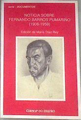 Noticia sobre Fernando Barros Pumariño (1906-1959) | 179989 | Díaz Rey, María