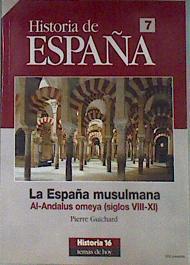 La España musulmana Al andalus omeya siglos VIII XI | 171229 | Guichard, Pierre