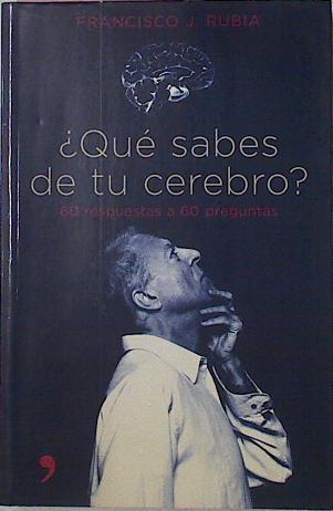Que Sabes De Tu Cerebro | 24434 | Rubia Francisco J