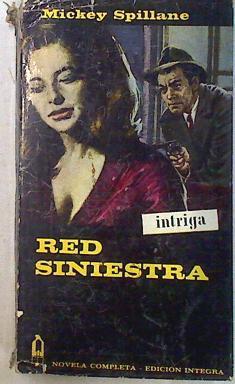 Red siniestra | 71053 | Spillane, Mickey