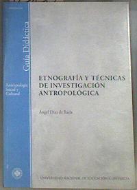 Etnografía y técnicas de investigación antropológica | 173130 | Díaz de Rada, Ángel