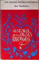 Historia de los paises balcánicos | 186533 | Ristelhueber, René