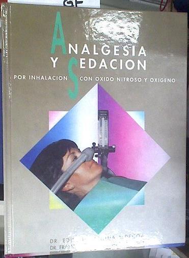 Analgesia y sedación en odontoestomatología | 169905 | Anitua Aldecoa, Eduardo de