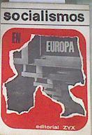 Socialismos en Europa 1945-1966. | 177026 | VVAA