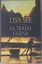 La trama china | 172045 | See, Lisa