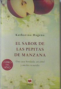 El Sabor de las pepitas de manzana | 84141 | Hagena, Katharina