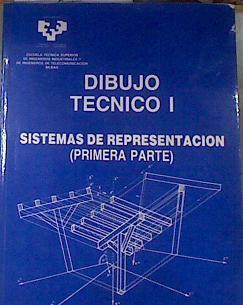 Dibujo Tecnico I Sistema de representacion primera parte | 171064 | E.Zorrilla   J. Muniozguren