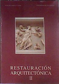 Restauración arquitectónica II | 169676 | Universidad de Valladolid. Escuela Técnica Superio