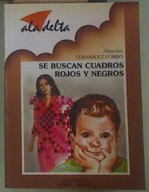 Se buscan cuadros rojos y negros | 154717 | Fernández Pombo, Alejandro