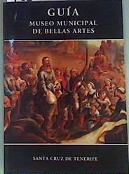 Catálogo del Museo de Bellas Artes | 158471 | Museo Municipal de Bellas Artes (Santa Cruz de Ten/Carlos Javier, aut., Castro Brunetto