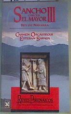 Sancho Garces III, el Mayor (1004-1035). Rey de Navarra | 167053 | Pérez Ciriza, Fortún