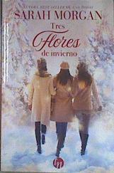 Tres flores de invierno | 171017 | Morgan, Sarah