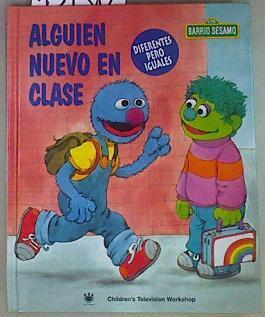 Alguien nuevo en clase: diferentes pero iguales | 157312 | Smith, Jennifer