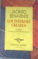 Los intereses creados | 179062 | Benavente, Jacinto