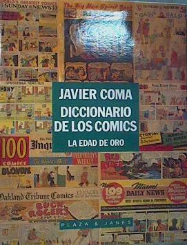 Diccionario de los cómics la edad de oro | 168883 | Coma, Javier