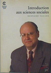 Introduction aux sciences sociales | 153249 | Valade, Bernard