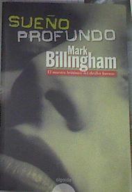 Sueño profundo | 169621 | Mark Billingham