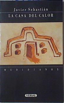 La Casa del calor | 127513 | Sebastián Luengo, Javier