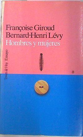 Hombres Y Mujeres | 60104 | Lévy Bernard Henri, Giroud Françoise