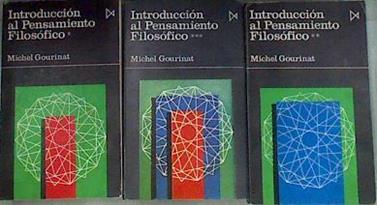 Introducción al pensamiento filosófico.3 tomos Obra completa | 175980 | Gourinat, Michel