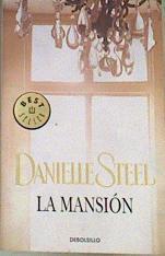 La mansión | 167957 | Steel, Danielle