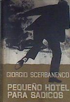 Pequeño Hotel Para Sadicos | 2887 | Scerbanenco Giorgio