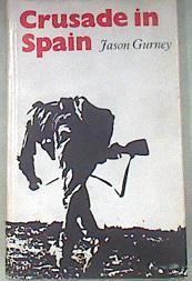 Crusade in Spain | 178657 | GURNEY, JASON