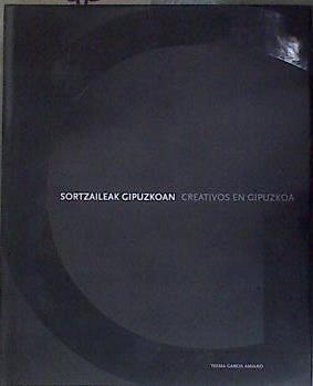 Kreatiboak Gipuzkoan Creativos en Gipuzkoa | 181055 | García Amiano, Txema