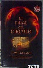 El final del círculo | 184521 | Gómez Baggethun, Cristina/Egeland, Tom