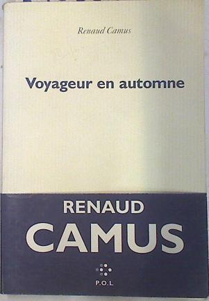 Voyageur en automme | 74255 | Camus, Renaud