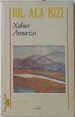 Hil ala Bizi | 121084 | Amuriza, Xabier