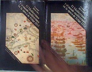 El Mediterráneo y el mundo mediterráneo en la época de Felipe II Tomo I y II ( obra Completa ) | 182604 | Braudel, Fernand