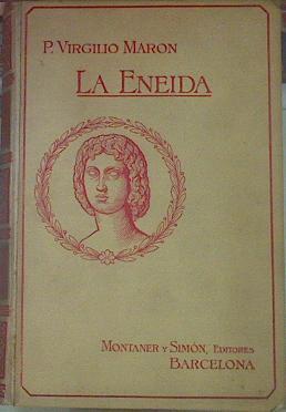 La Eneida | 154433 | Virgilio Maron, Publio