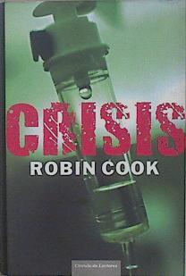 Crisis | 22834 | Cook Robin