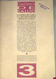 Cuadernos de salud La Información y Documentación en Ciencias de la Salud 3 | 169883 | VVAA