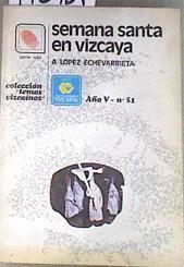 Semana Santa en Vizcaya | 176929 | López Echevarrieta, Alberto