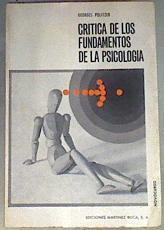 Crítica de los fundamentos de la psicología | 169446 | Politzer, Georges