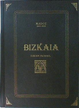 Diccionario geográfico estadístico-histórico Vizcaya - Hiztegui geografiko-historikoa Bizkaia | 88439 | Madoz, Pascual