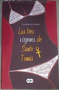 Las tres vírgenes de Santo Tomás | 170202 | Mekuy, Guillermina