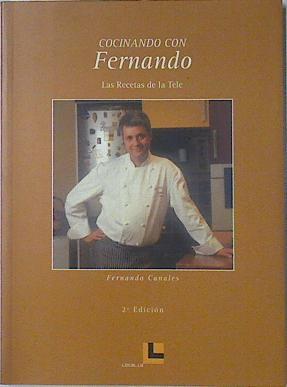 Cocinando con Fernando: las recetas de la tele | 122063 | Canales Etxanobe, Fernando
