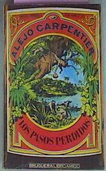 Los Pasos Perdidos | 17146 | Carpentier Alejo