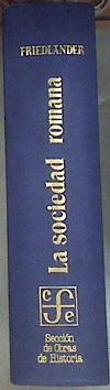 La Sociedad romana | 179095 | Friedlander, Ludwig