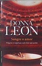 Sangre o amor | 174071 | Leon, Donna (1942-)