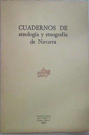 Cuadernos de etnología y etnografía de Navarra Nº 15 | 128579 | V.A.